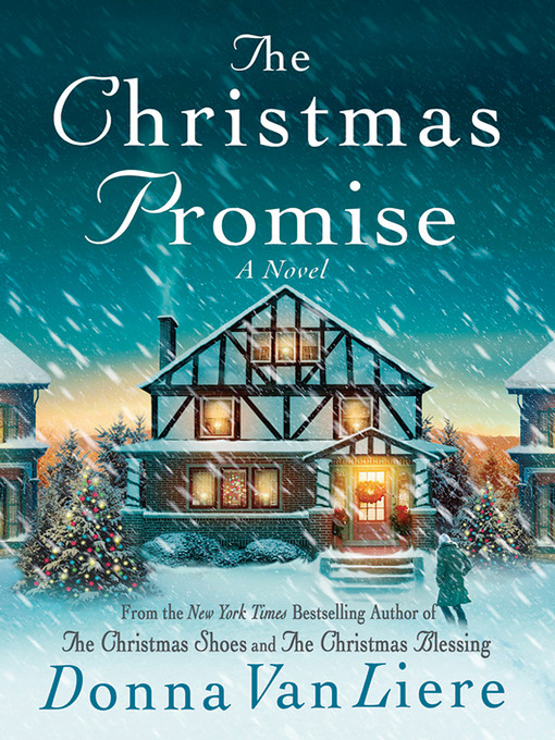 Title details for The Christmas Promise by Donna VanLiere - Available